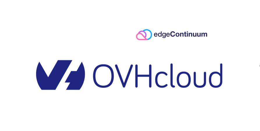 edgeContinuum integrates its orchestration solution with OVHcloud Local Zones